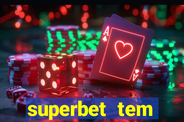 superbet tem pagamento antecipado